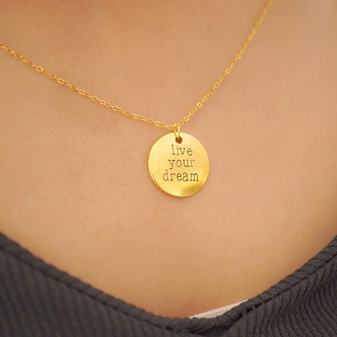 live your dream pendent